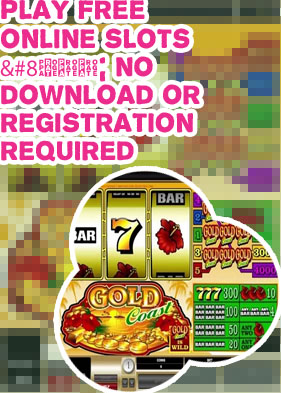 Play free slots no downloading